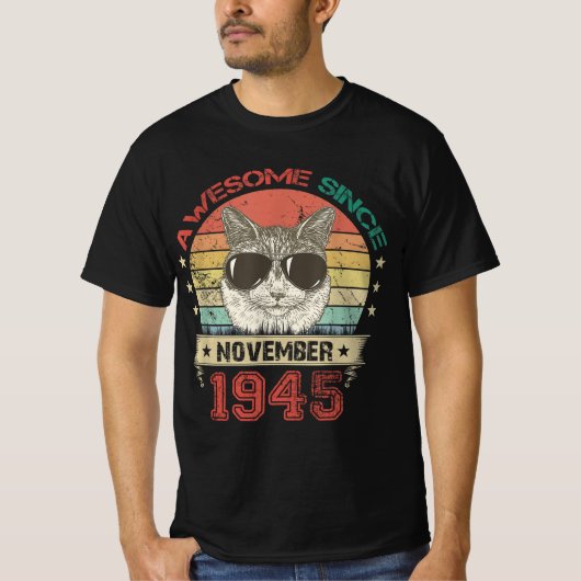 1945素晴らし年11月猫好き以来 Tシャツ (正面)