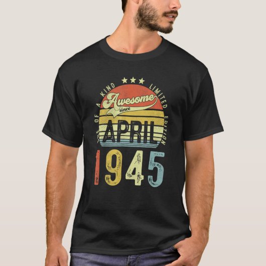 1945素晴らし年4月以来ヴィンテージ77誕生日 Tシャツ (正面)