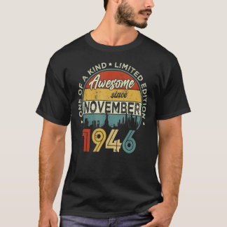 1946年11素晴らし月76日Birから76歳 Tシャツ