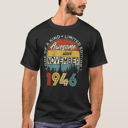 1946年11素晴らし月76日Birから76歳 Tシャツ (正面)
