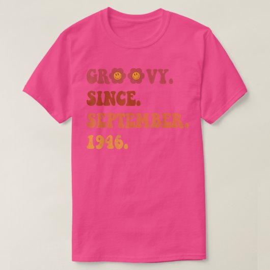 1946年9月以来GroovyレトロGroovy 76 – 年 – Tシャツ (デザイン正面)