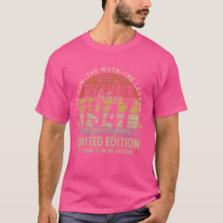 1947年12月生まれの伝説 77歳の誕生日おめでとう Tシャツ