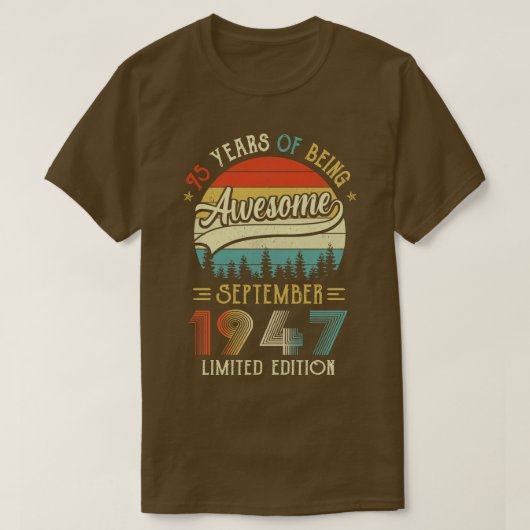 1947生まれ年9月75日誕生日1947年75年製 Tシャツ (デザイン正面)