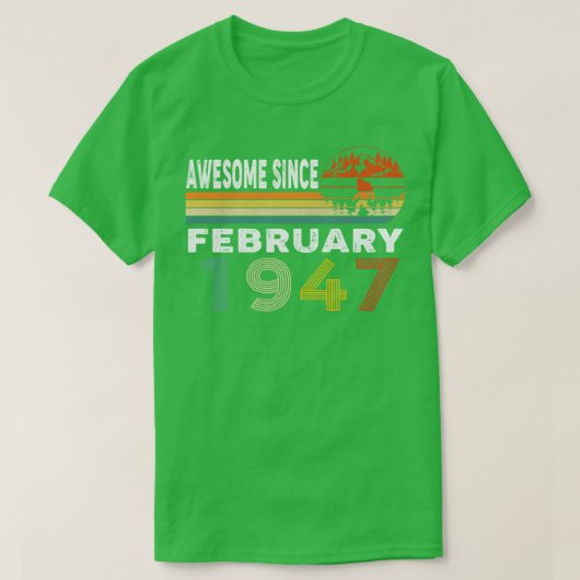 1947素晴らし年2月以来 Tシャツ (デザイン正面)