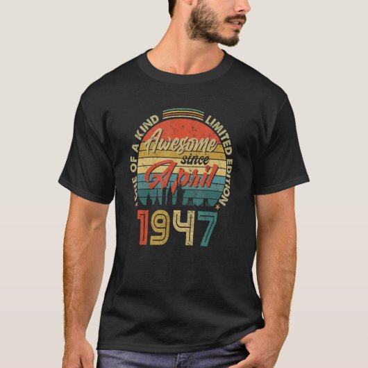 1947素晴らし年4月以来ヴィンテージ75誕生日 Tシャツ (正面)