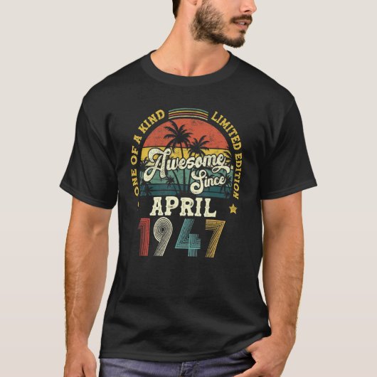 1947素晴らし年4月以来ヴィンテージ75誕生日 Tシャツ (正面)