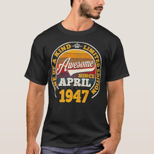 1947素晴らし年4月75日誕生日ギフト75年 Tシャツ (正面)