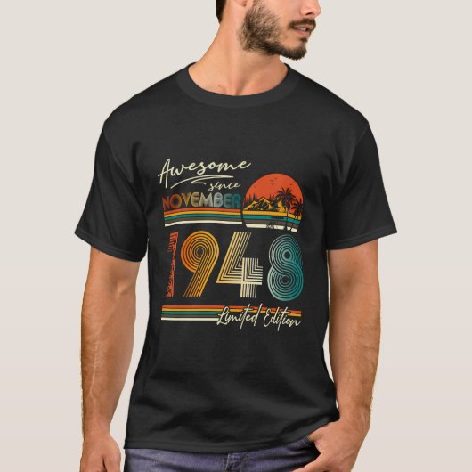 1948年11月75日素晴らし誕生から75歳 Tシャツ (正面)