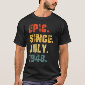 1948年7月74誕生日74歳から叙事詩 Tシャツ