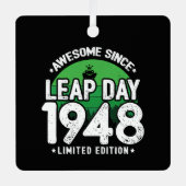 1948素晴らし年閏年日以後2月29誕生日 メタルオーナメント (正面)