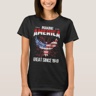 1949年から73番目の誕生日素晴らしメイキング・アメリカ Tシャツ