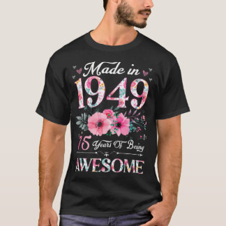1949年に作られた75歳フローラ75誕生日Wome Tシャツ