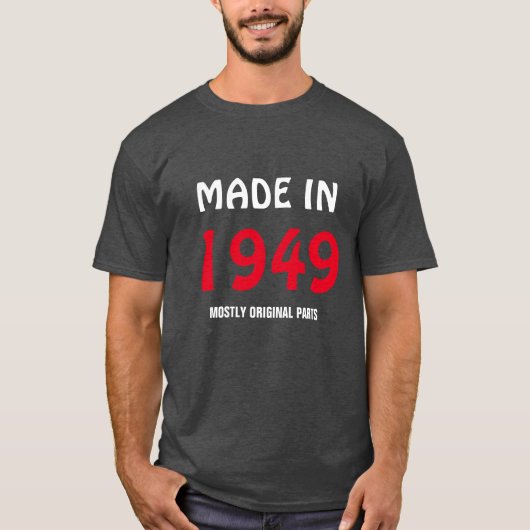 「1949年製、主にオリジナル部品」 Tシャツ (正面)