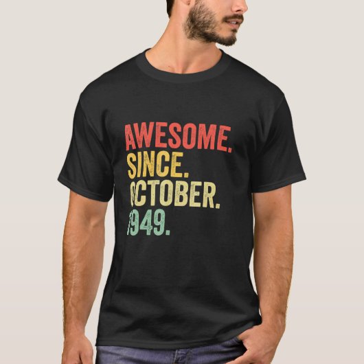 1949年10月73素晴らし日バード以来73歳 Tシャツ (正面)