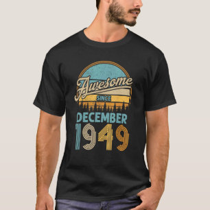 1949年12月73日素晴らし旧誕生日7 Tシャツ