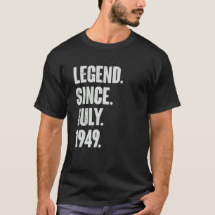1949年7月以来73歳73誕生日伝説 Tシャツ