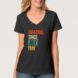 1949年7月以来73歳73誕生日 Tシャツ