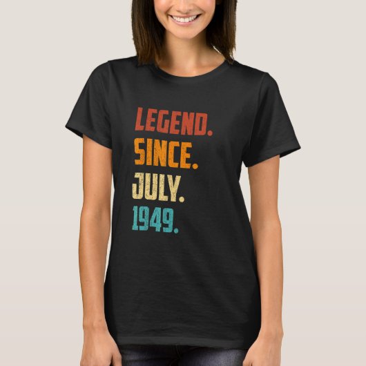 1949年7月以来73番目の誕生日の伝説 Tシャツ (正面)