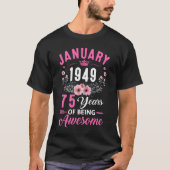 1949年75歳から1月75日誕生日Wome Tシャツ (正面)