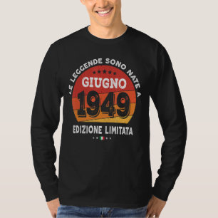 1949生まれ年6月のレジェンド73誕生日73年 Tシャツ