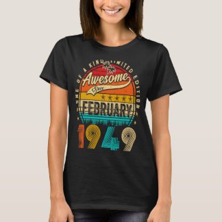 1949素晴らし年2月74歳から74歳の出産 Tシャツ