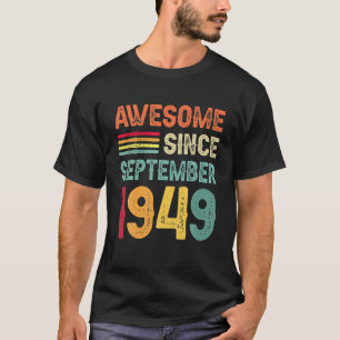 1949素晴らし年9月73日誕生日73年 Tシャツ
