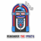 1950年代のジュークボックスを覚えておきなさい。 シール (正面)