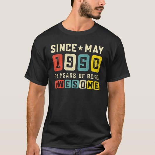 1950年5月素晴らしヴィンテージ以来72番目の誕生日 Tシャツ (正面)