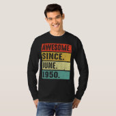 1950年6月素晴らし72誕生日以来72歳 Tシャツ (正面フル)