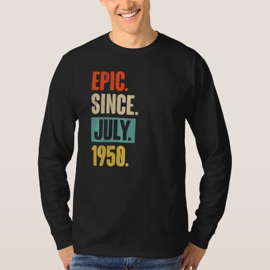 1950年7月以来の叙事詩72歳72誕生日ギ Tシャツ (正面)