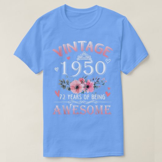 1950年72誕生日Gifで作られた72歳 Tシャツ (デザイン正面)