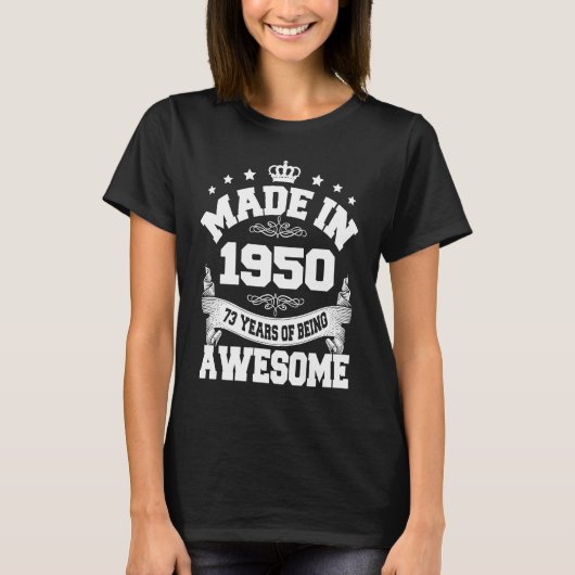 1950年73歳素晴らし第73誕生日 Tシャツ (正面)