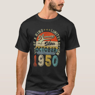 1950素晴らし年10月72日誕生以来 Tシャツ