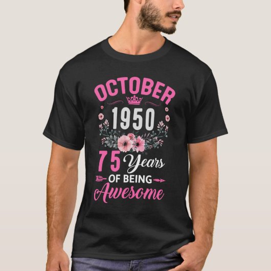 1950素晴らし年75歳から10月75誕生 Tシャツ (正面)