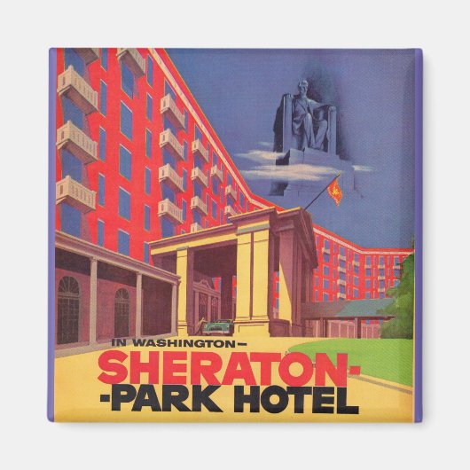 1950sシェラトンパークホテル – ワシントンDC広告 マグネット (正面)