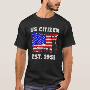 1951年以誇りを持った来の米国市民Est新米のために Tシャツ