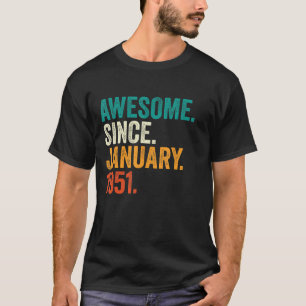 1951年1月素晴らし72日バレ以来72歳 Tシャツ