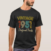 1951生まれ年、71歳、1951年、71歳の誕生日を迎えた Tシャツ (正面)