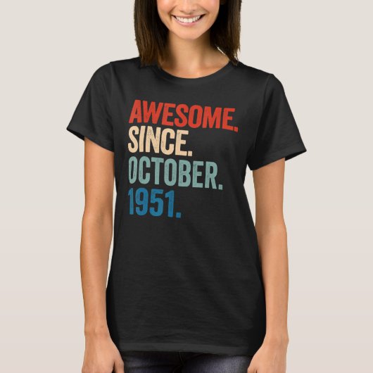 1951素晴らし年10月71日誕生日71年 Tシャツ (正面)