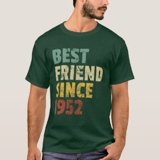 1952年からのベストフレンド 楽しいバースデースローガン 面白い Tシャツ