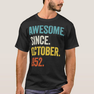 1952年10月素晴らし70誕生以来70歳 Tシャツ