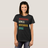 1952年11素晴らし月以来70番目の誕生日 Tシャツ (正面フル)