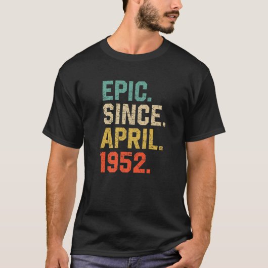 1952年4月以来の叙事詩女性ヴィンテージ70誕生 Tシャツ (正面)