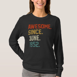 1952年6月以素晴らし降70歳 Tシャツ