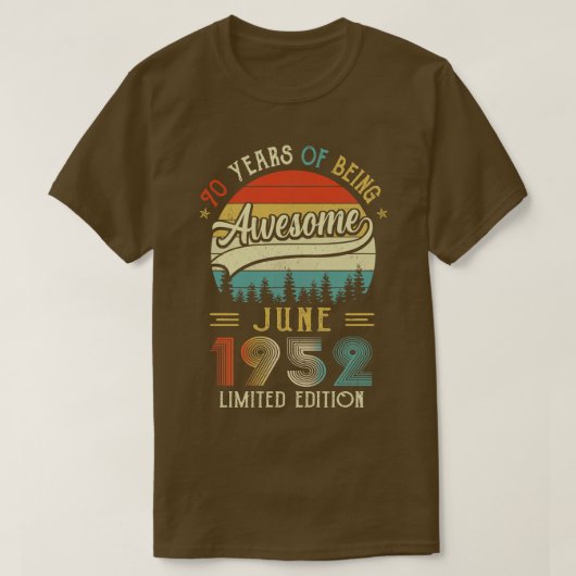 1952生まれ年6月70日誕生日1952年70年製 Tシャツ (デザイン正面)