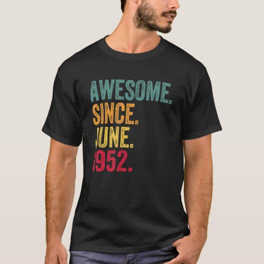 1952素晴らし年6月以来ヴィンテージ70誕生日 Tシャツ (正面)