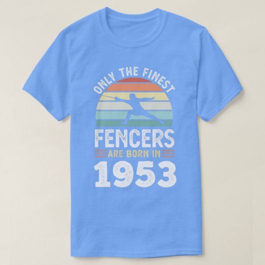 1953年生まれ70th誕生日フェンシングギフト tシャツ (デザイン正面)