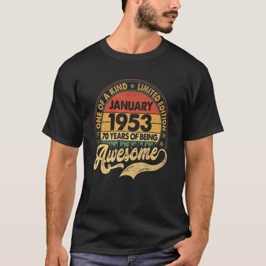 1953年1素晴らし月70日生以来70歳 Tシャツ (正面)