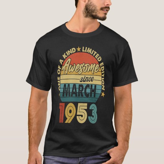 1953年3素晴らし月70日生以来70歳 Tシャツ (正面)
