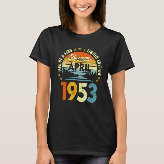1953年4月から素敵 69歳の誕生日 Tシャツ (正面)